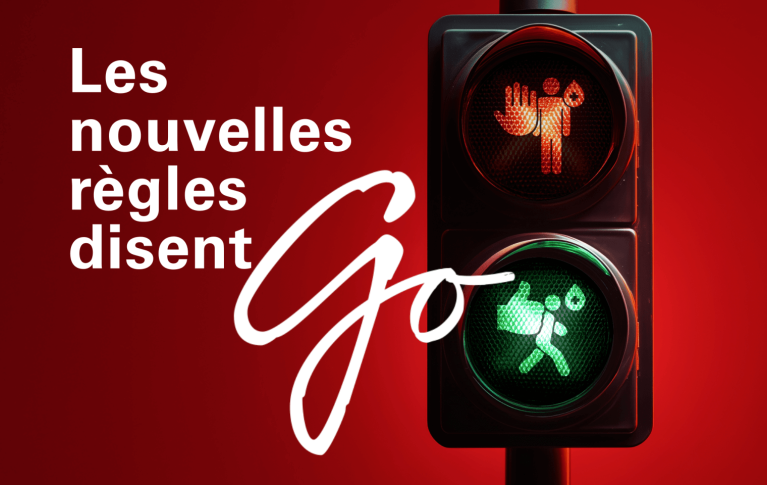 Les nouvelles règles disent GO